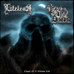 Lifeless (GER) : Chapel of a Lifeless Cult